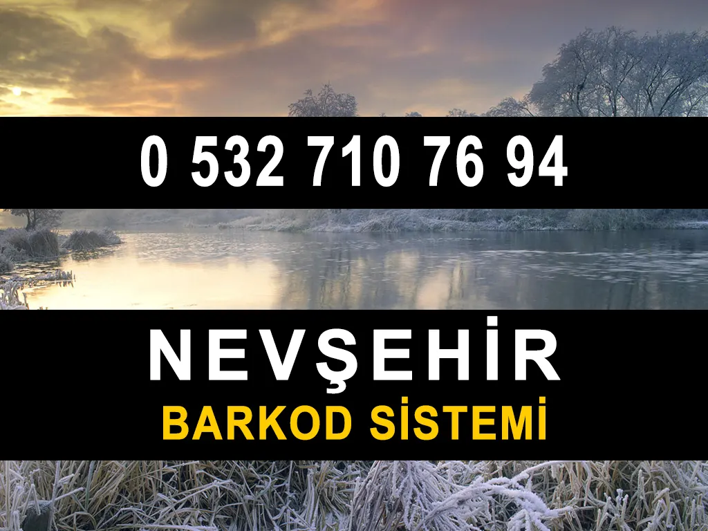 Nevşehir Barkod Sistemi